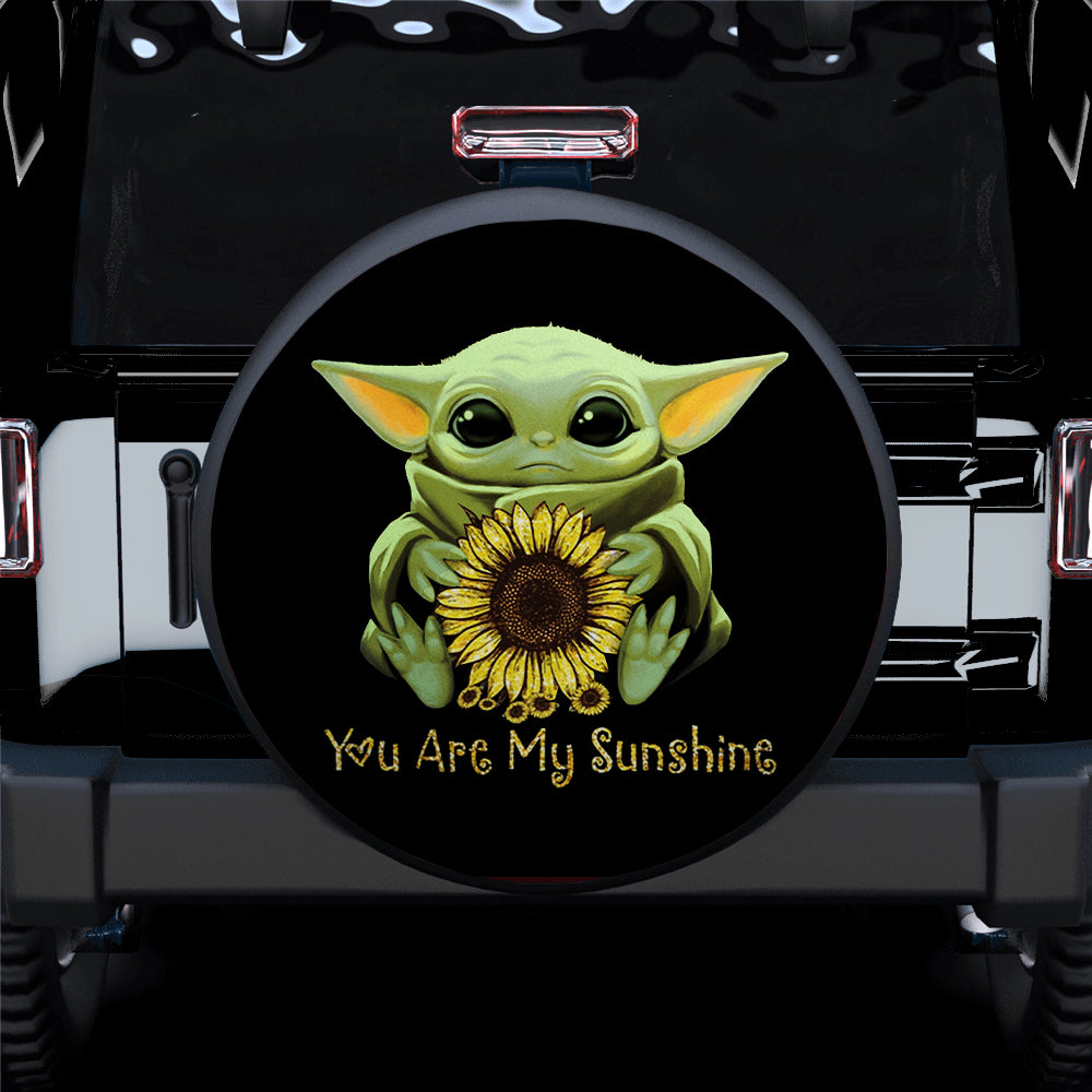 Baby Yoda You Are My Sunshine Sunflower Car Spare Tire Covers Gift For Campers Nearkii