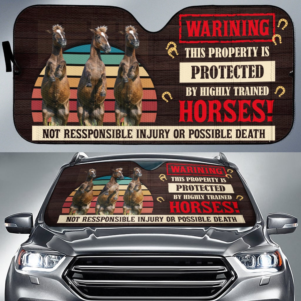 This Property Is Protected By Highly Trained Horses Car Auto Sunshades Nearkii