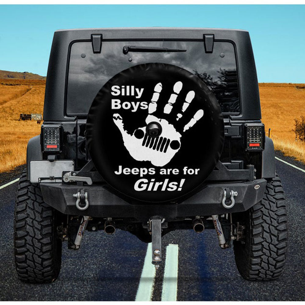 Silly Boys Jeeps Are For Him Jeep Car Spare Tire Cover Gift For Campers Nearkii