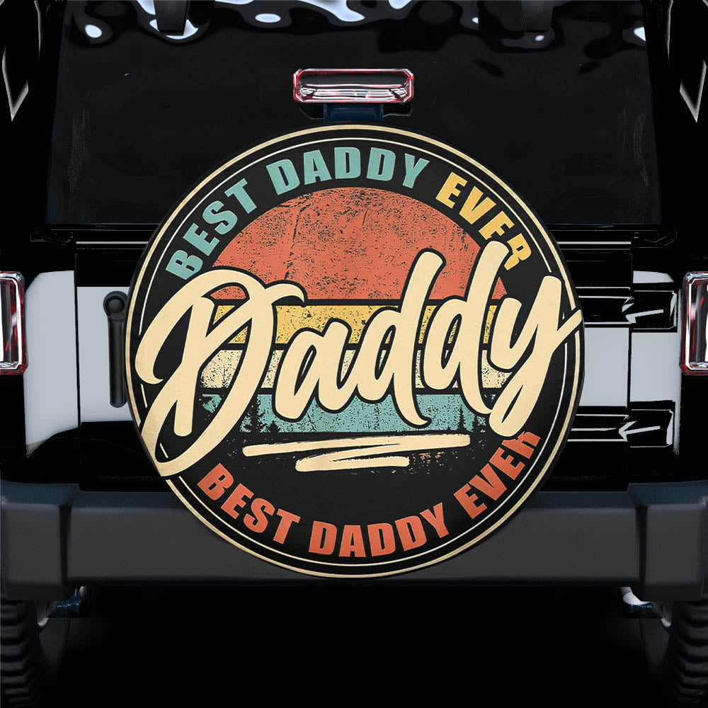 Best Daddy Ever Spare Tire Cover Gift For Campers Nearkii