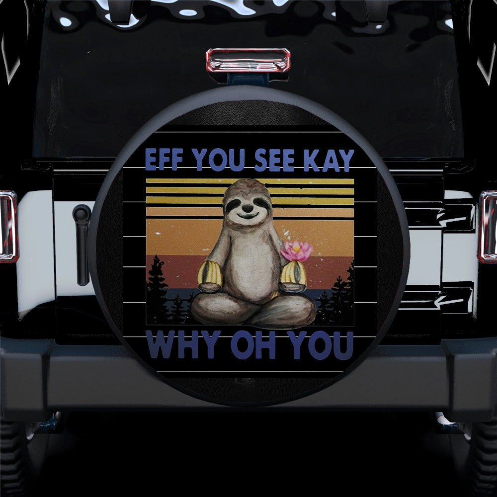 Eff You See Kay Jeep Car Spare Tire Cover Gift For Campers Nearkii