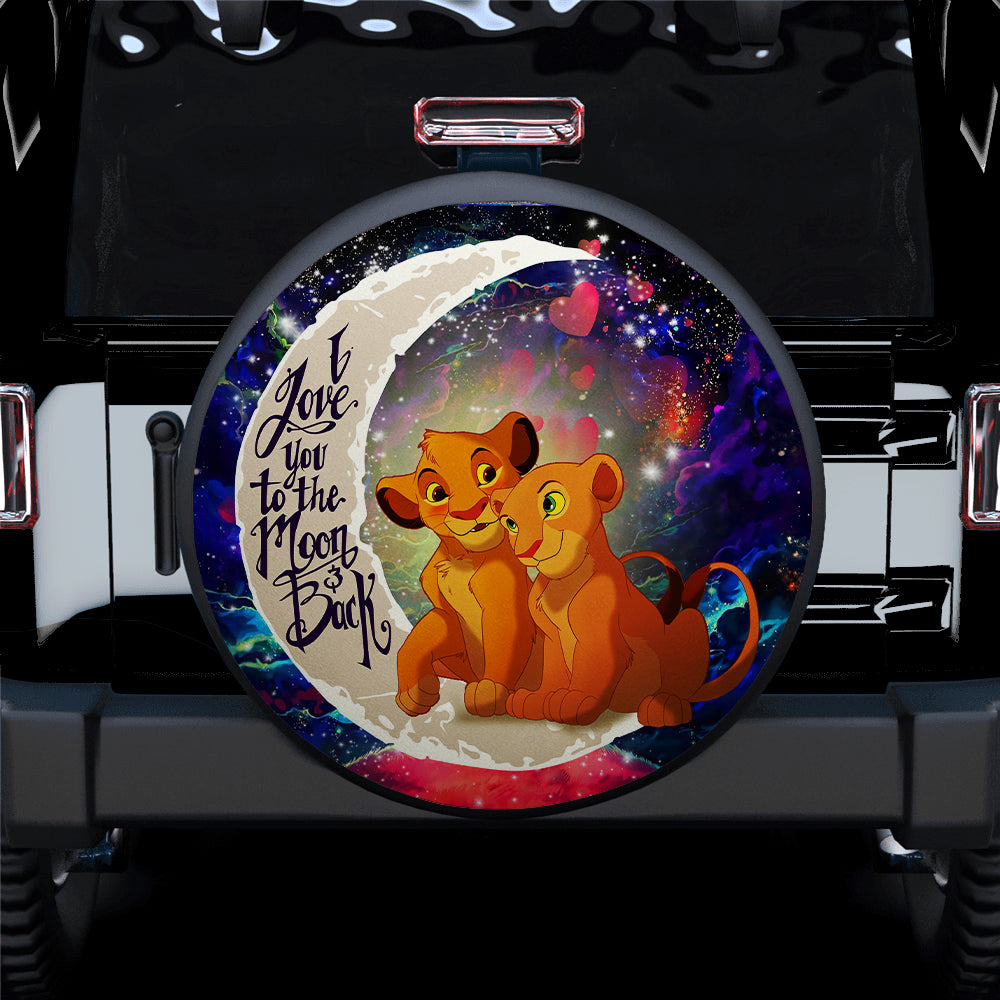 Lion King Simba Nala Love You To The Moon Galaxy Car Spare Tire Covers Gift For Campers Nearkii