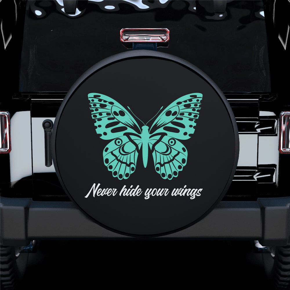 Never Hide Your Wings Car Spare Tire Gift For Campers Nearkii