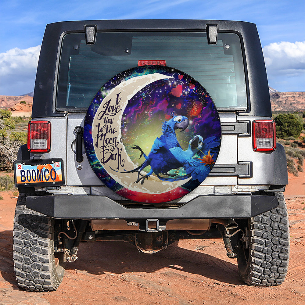 Rio Blu And Jewel Love You To The Moon Galaxy Car Spare Tire Covers Gift For Campers Nearkii