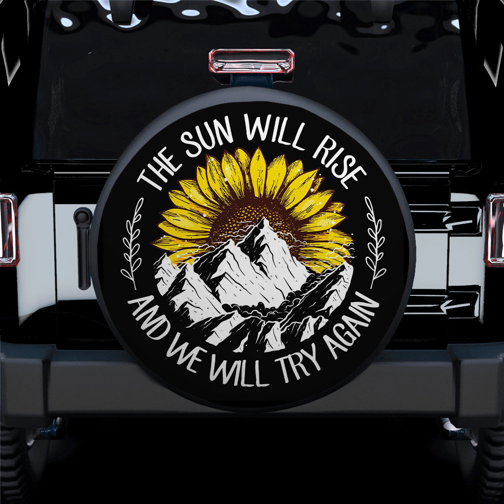 The Sun Will Rise Custom Jeep Car Spare Tire Cover Gift For Campers Nearkii