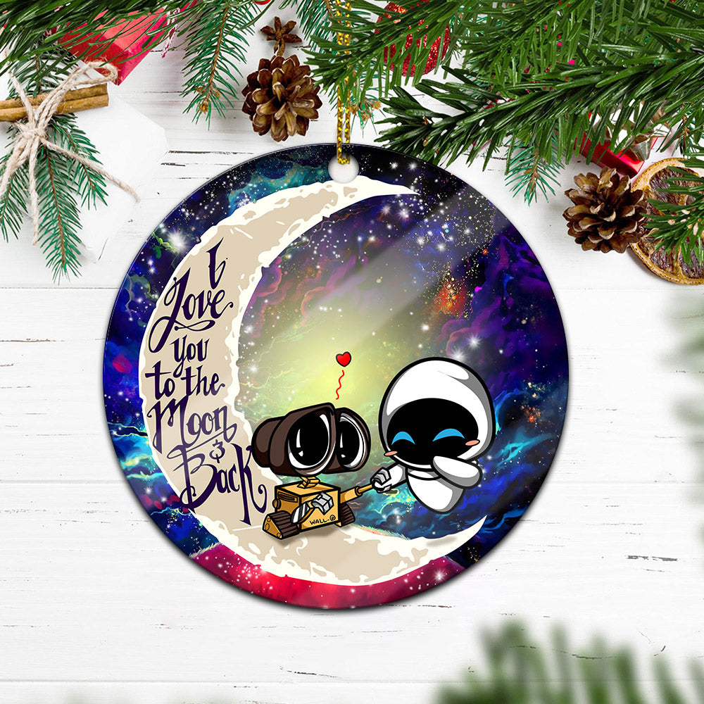 Wall - E Couple Love You To The Moon Galaxy Mica Circle Ornament Perfect Gift For Holiday Nearkii