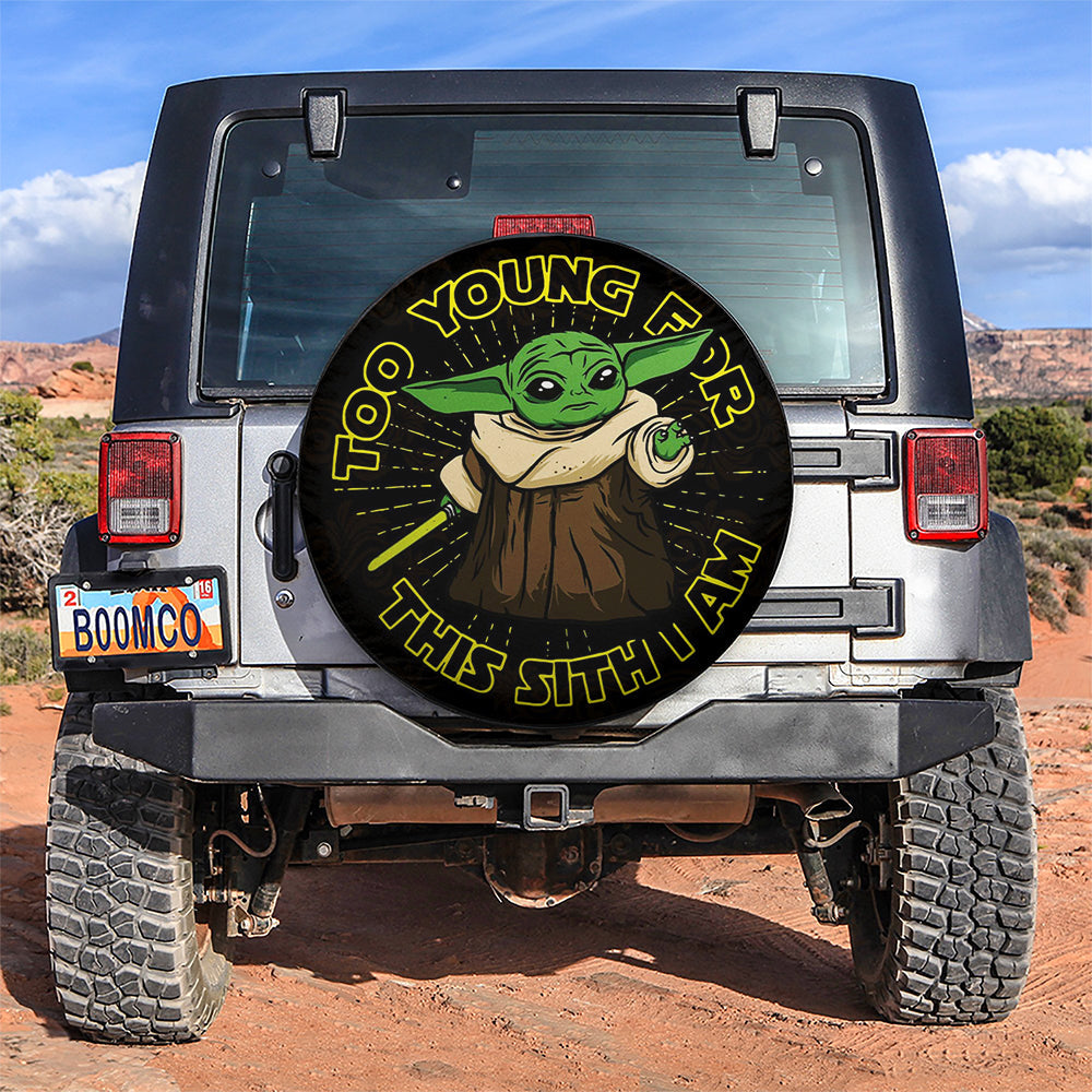 Baby Yoda Too Young For This Sith I Am Car Spare Tire Covers Gift For Campers Nearkii