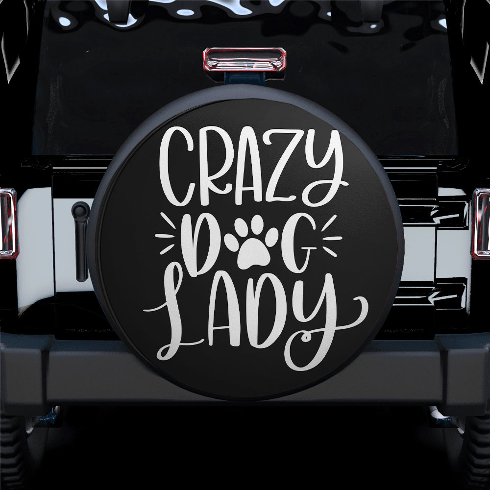 Crazy Dog Lady Car Spare Tire Covers Gift For Campers Nearkii