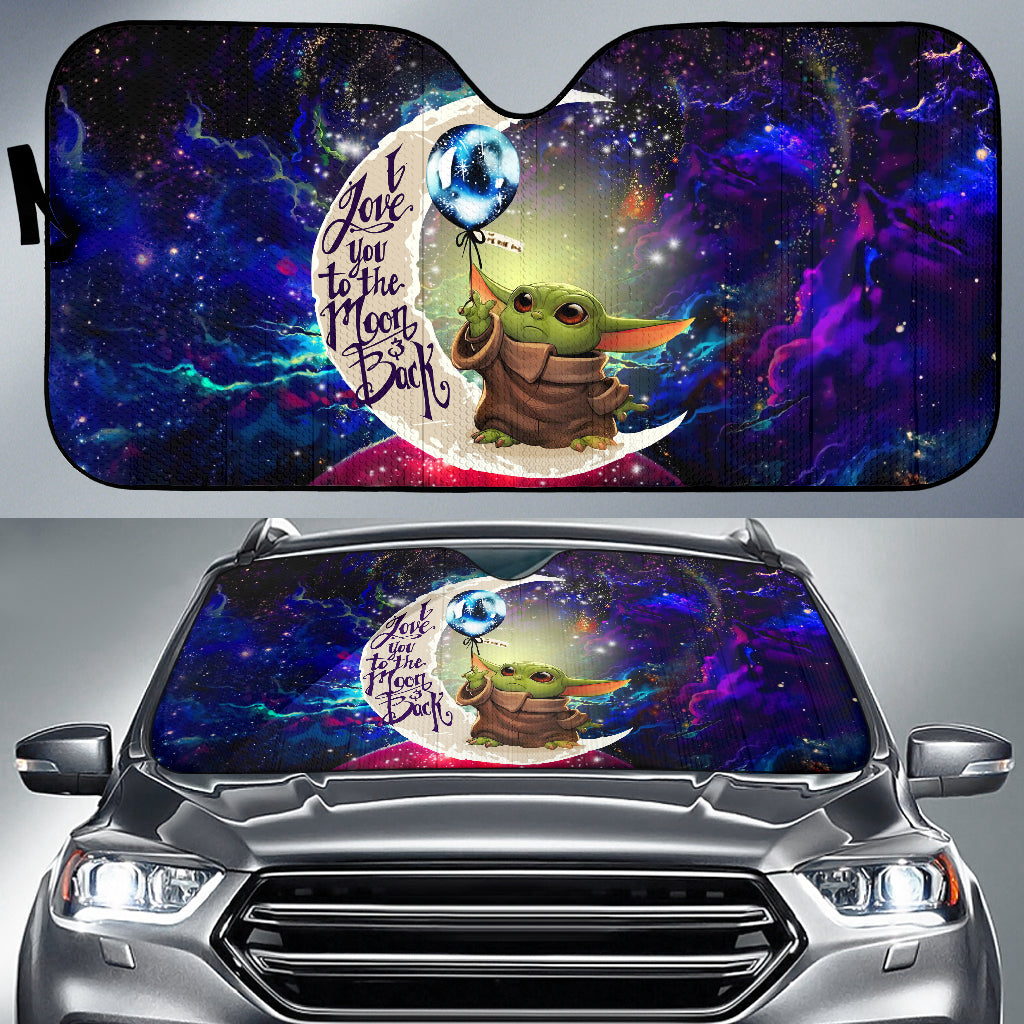 Baby Yoda Love You To The Moon Galaxy Car Auto Sunshades Nearkii