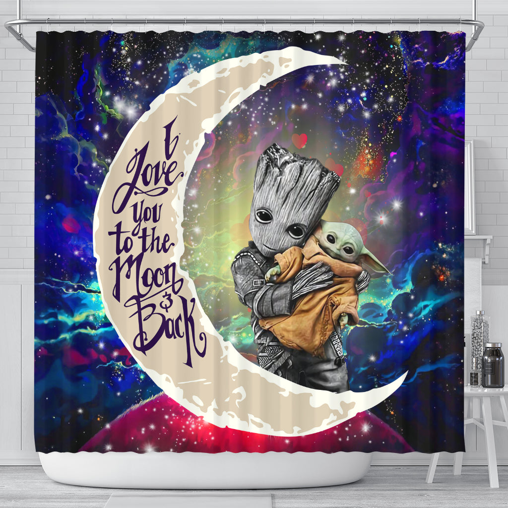 Groot Hold Baby Yoda Love You To The Moon Galaxy Shower Curtain Nearkii