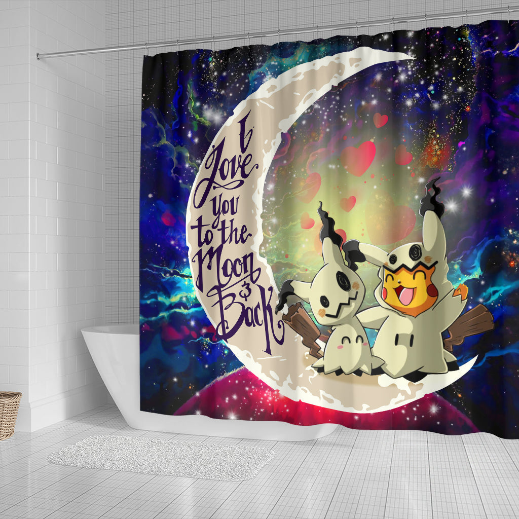 Pikachu Cute Mimikyu Love You To The Moon Galaxy Shower Curtain Nearkii