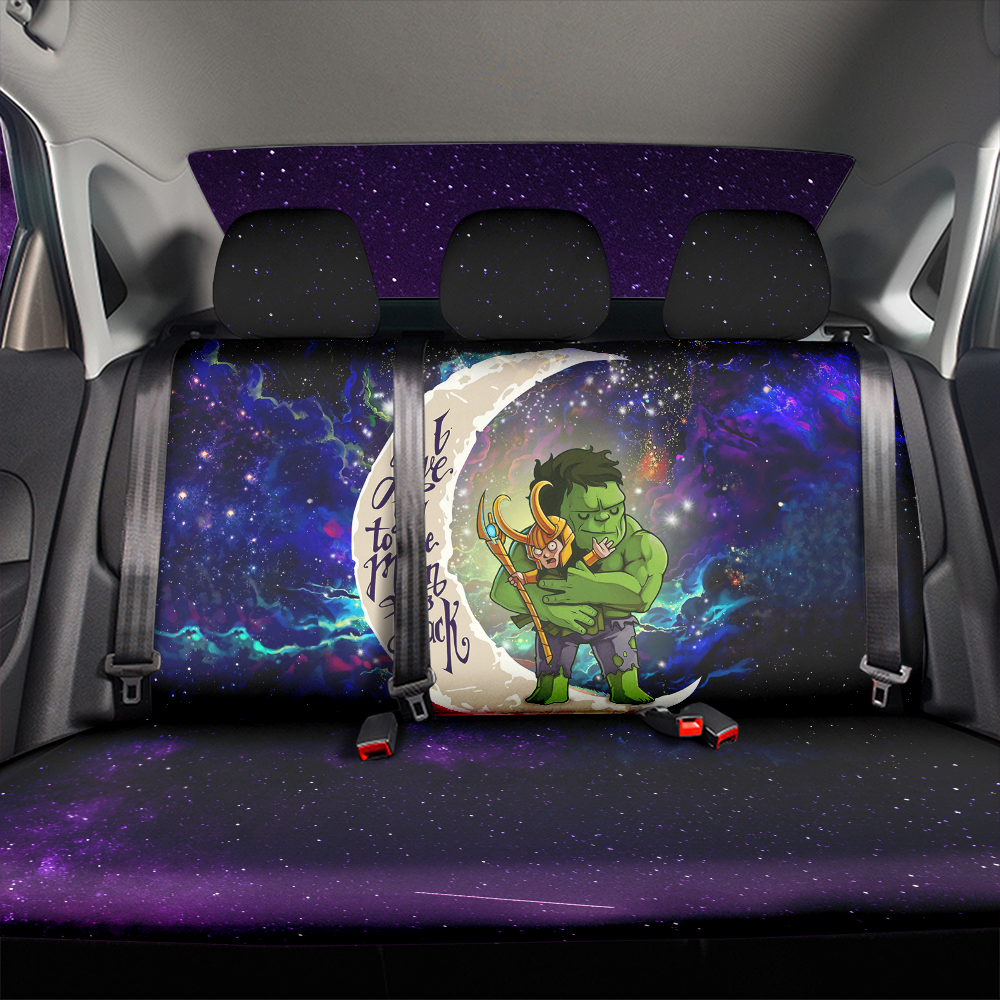 Hulk And Loki Love You To The Moon Galaxy Premium Custom Car Back Seat Covers Decor Protectors Nearkii