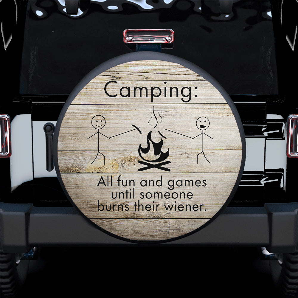 All Fun And Games Until Car Spare Tire Cover Gift For Campers Nearkii