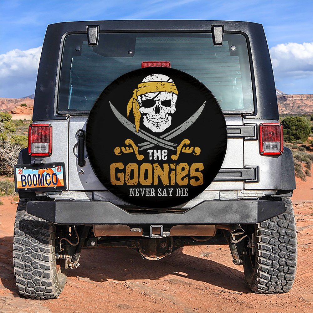 Skull The Goonies Never Say Jeep Car Spare Tire Covers Gift For Campers Nearkii