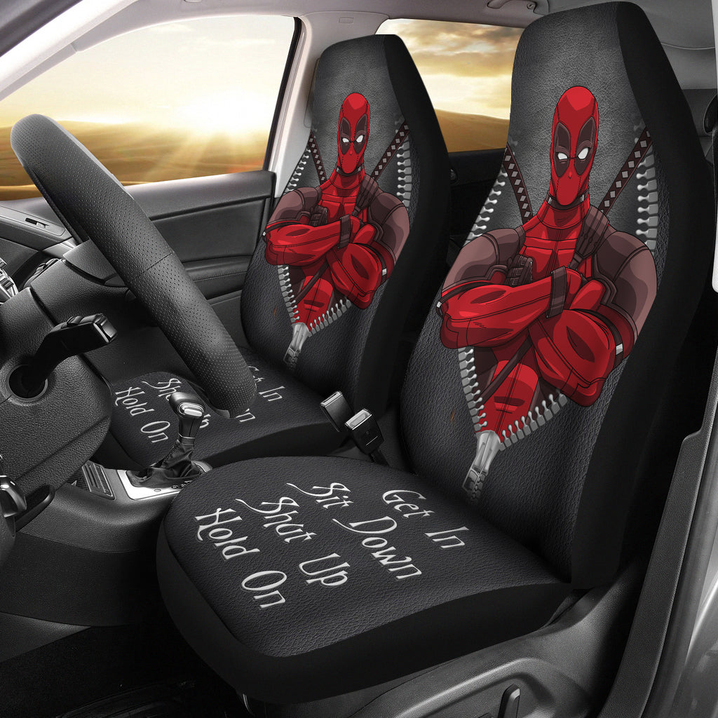 Deadpool Get In Sit Down Shut Up And Hold On Car Zipper Car Seat Covers Nearkii