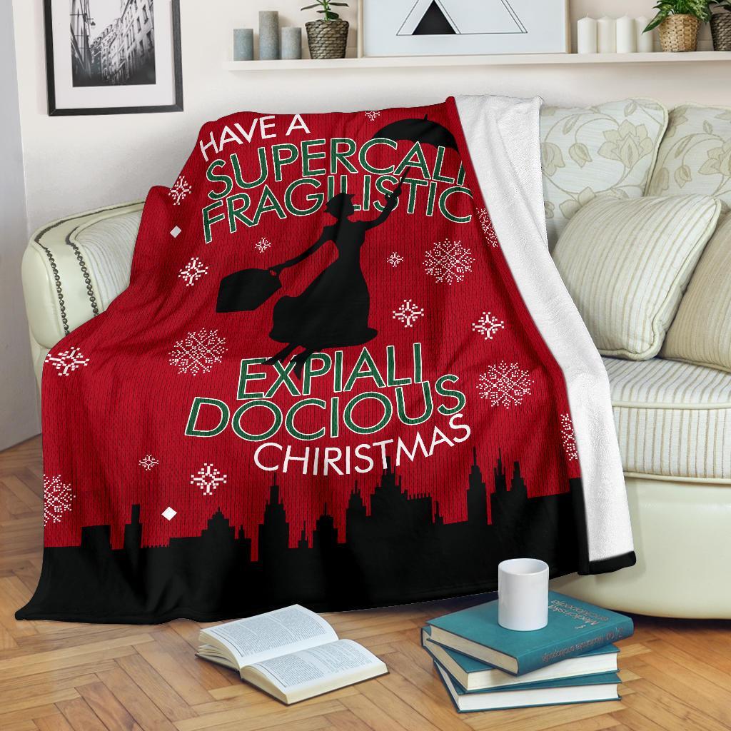 Have A Supercali Fragilistic Ugly Christmas Custom Blanket Home Decor Nearkii