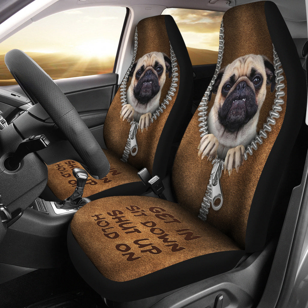 Hot Pug Get In Sit Down Shut Up Hold On Car Seat Covers Nearkii