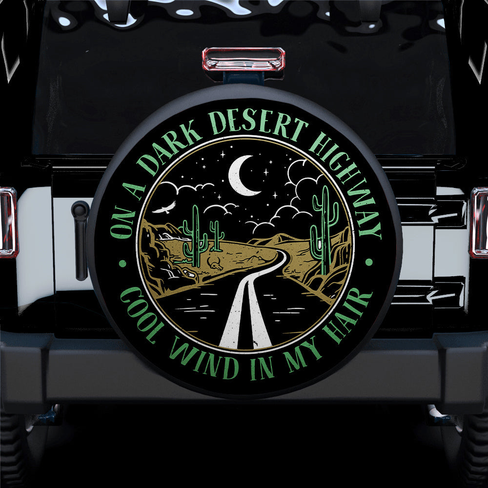 On A Dark Desert Highway Green Jeep Car Spare Tire Covers Gift For Campers Nearkii