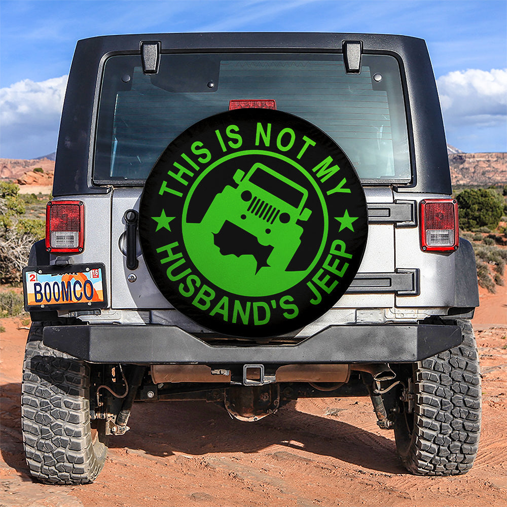 This Is Not My Husband Jeep Green Car Spare Tire Covers Gift For Campers Nearkii